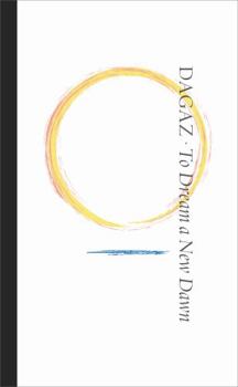 Paperback Dagaz: To Dream a New Dawn Book