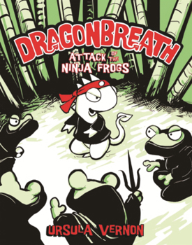 Library Binding Dragonbreath: Attack of the Ninja Frogs Book