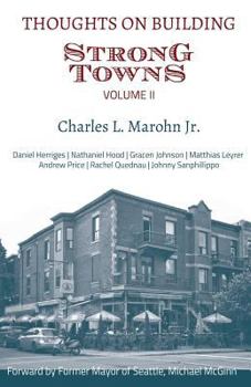 Paperback Thoughts on Building Strong Towns, Volume II Book