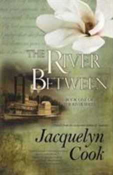 The River Between - Book #1 of the River
