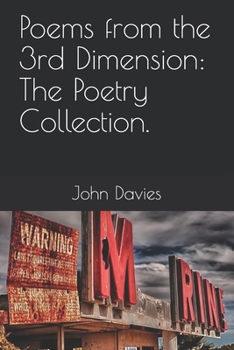 Paperback Poems from the 3rd Dimension: The Poetry Collection Book