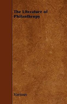 Paperback The Literature of Philanthropy Book