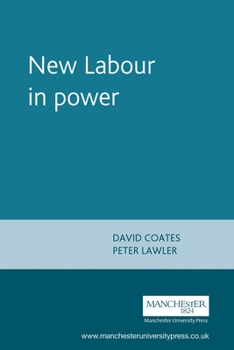 Paperback New Labour in Power Book
