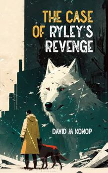 Paperback The Case Of Ryley's Revenge Book