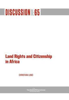 Paperback Land Rights and Citizenship in Africa Book