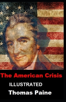 Paperback The American Crisis Illustrated Book