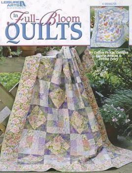 Paperback In Full-Bloom Quilts Book