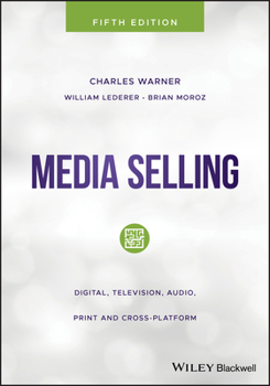 Paperback Media Selling: Digital, Television, Audio, Print and Cross-Platform Book