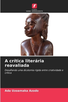 Paperback A crítica literária reavaliada [Portuguese] Book