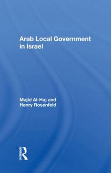 Hardcover Arab Local Government in Israel Book