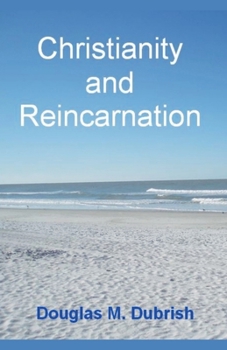 Paperback Christianity and Reincarnation Book