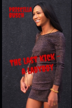 The last kick - a ladyboy