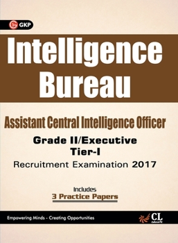 Paperback Intelligence Bureau Assistant Central Intelligence officer (Grade II / Executive) Tier-I Recruitment Examination 2017 Book