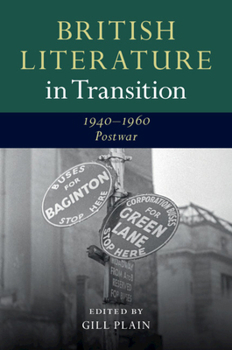 Hardcover British Literature in Transition, 1940-1960: Postwar Book