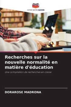 Paperback Recherches sur la nouvelle normalité en matière d'éducation [French] Book