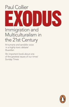 Paperback Exodus: Immigration and Multiculturalism in the 21st Century Book