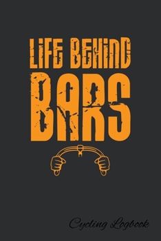 LIFE BEHIND BARS: Blank Lined Notebook, 6 x 9, 120 White Color Pages, Matte Finish Cover