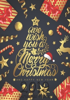 Christmas Planner 2019: Preparation for party of chistian day and merry christmas organizer, Gift List, Calendar, Budget Party Planner, Bucket List, Recipe, Christmas Countdown, Record Guide