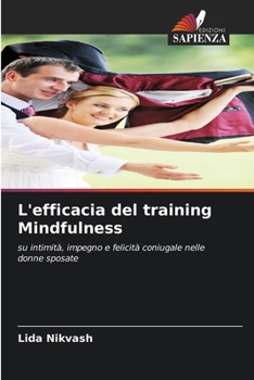 Paperback L'efficacia del training Mindfulness [Italian] Book