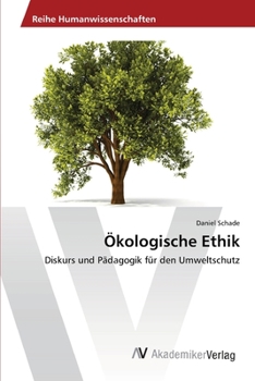 Paperback Ökologische Ethik [German] Book