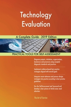 Paperback Technology Evaluation A Complete Guide - 2019 Edition Book