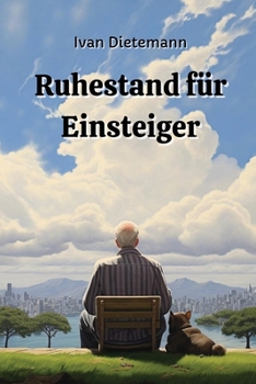 Paperback Ruhestand für Einsteiger [German] Book