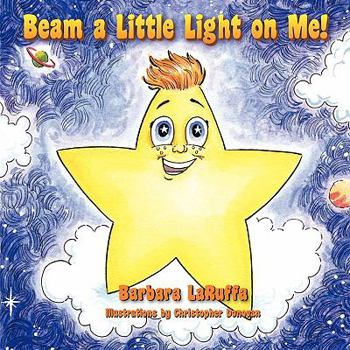 Paperback Beam a Little Light on Me! Book