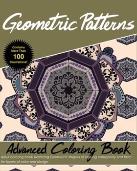 Paperback Geometric Patterns: Advanced Coloring Book