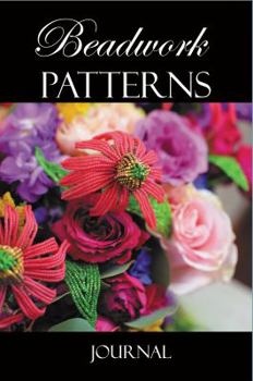 Paperback Beadwork Patterns: Journal Book