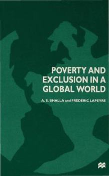 Hardcover Poverty and Exclusion in a Global World Book