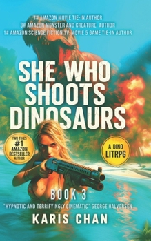 Paperback She Who Shoots Dinosaurs Book 3: A Hard System Survival LitRPG Book