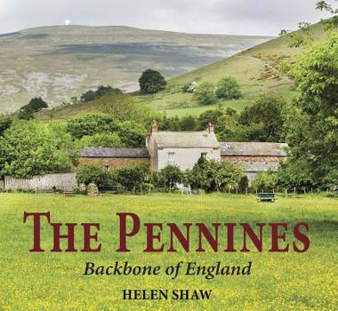 Hardcover The Pennines: Backbone of England Book