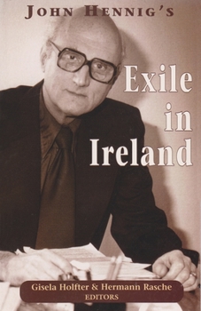 Paperback John Hennig's Exile in Ireland Book