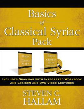 Misc. Basics of Classical Syriac Pack: Includes Grammar with Integrated Workbook and Lexicon and DVD Video Lectures Book