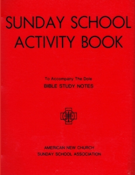 Paperback Sunday School Activity Book, Series 2: To accompany Bible Study Notes, by Anita S. Dole Book