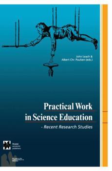 Paperback Practical Work in Science Education: Recent Research Studies Book