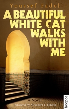 Paperback A Beautiful White Cat Walks with Me Book