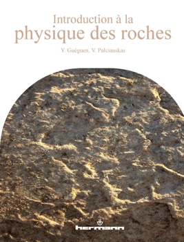 Paperback Introduction à la physique des roches [French] Book