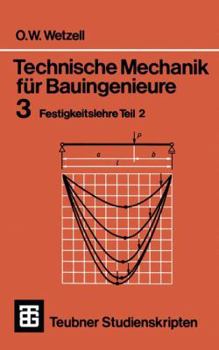 Paperback Technische Mechanik Für Bauingenieure: 3 Festigkeitslehre Teil 2 [German] Book