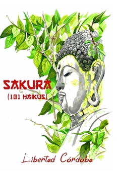 Paperback Sakura (101 haikus) [Spanish] Book