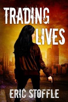 Paperback Trading Lives (A Jamie Kelly Novel) Book