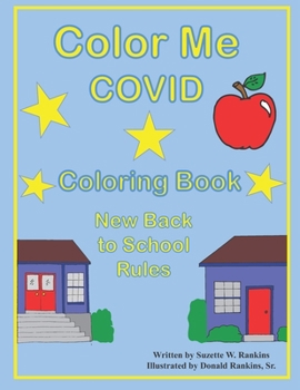 Paperback Color Me COVID: New Back to School Rules Book