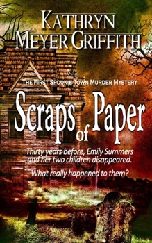 Scraps of Paper - Book #1 of the Spookie Town Murder Mystery