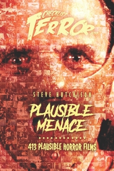Paperback Plausible Menace: 413 Plausible Horror Films Book