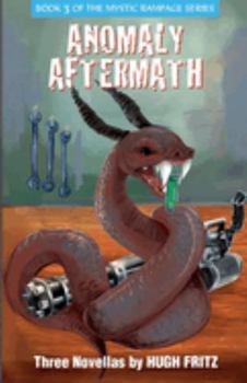 Paperback Anomaly Aftermath (The Mystic Rampage Series) Book