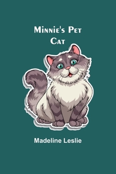 Minnie's Pet Cat - Book  of the Minnie and Her Pets