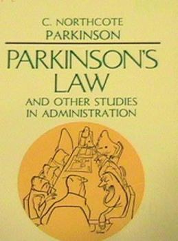 Hardcover Parkinson's Law, and Other Studies in Administration Book