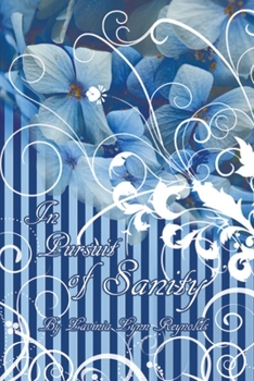 Paperback In Pursuit of Sanity: Second Edition Book