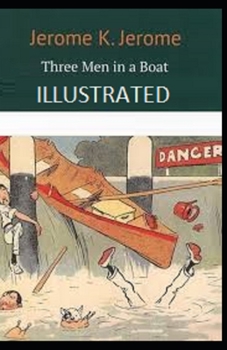 Three Men in a Boat Illustrated