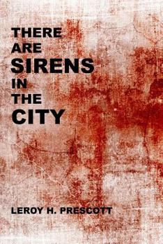 Paperback There Are Sirens in the City Book